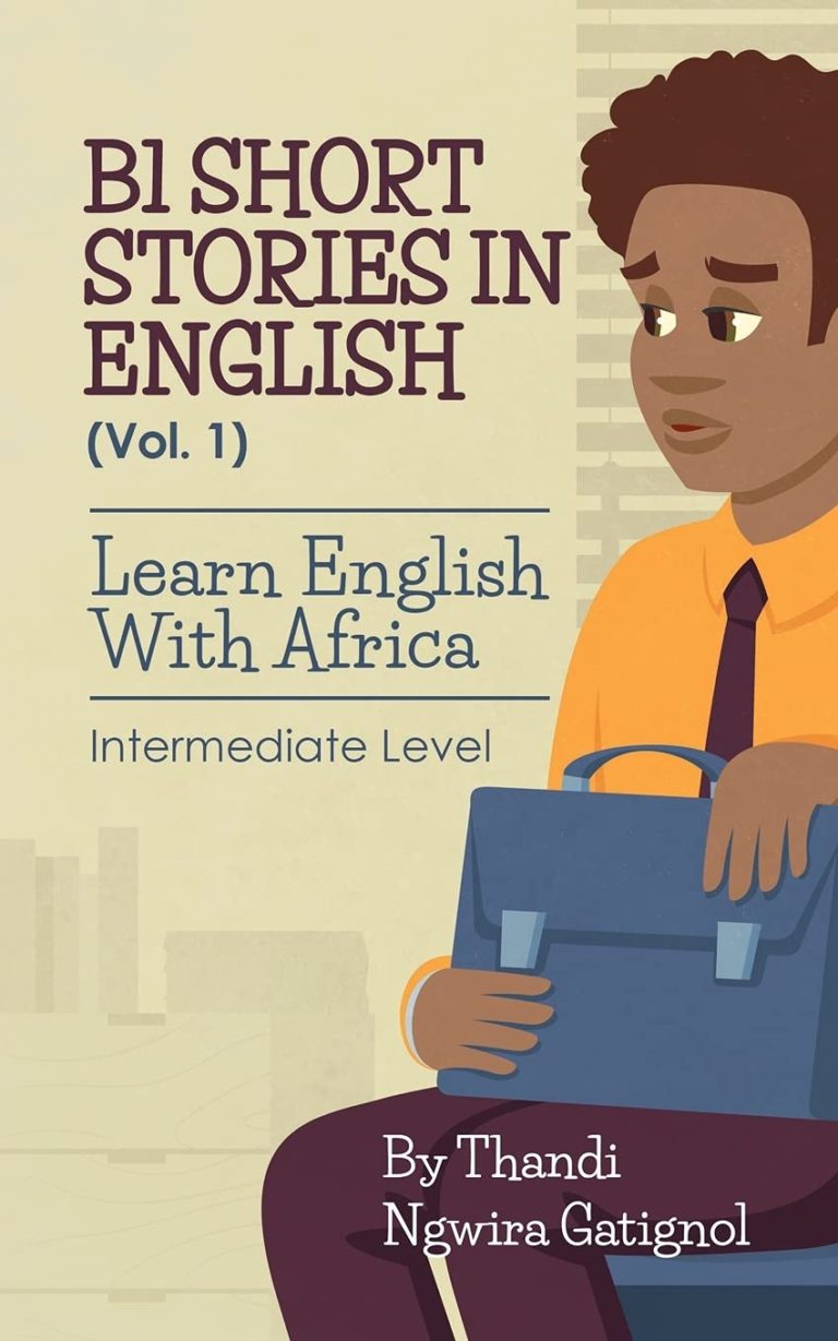 B1 Short Stories In English Learn English With Africa